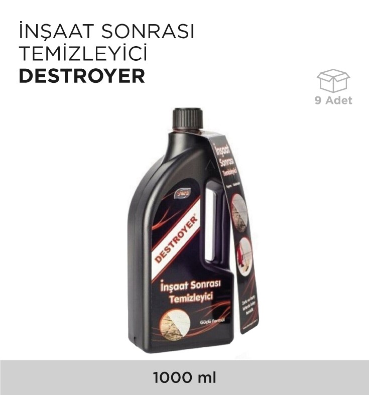 İNŞAAT SONRASI TEMİZLEYİCİ DESTROYER