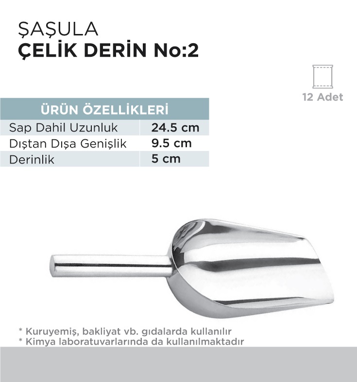 ŞAŞULA ÇELİK DERİN NO 2