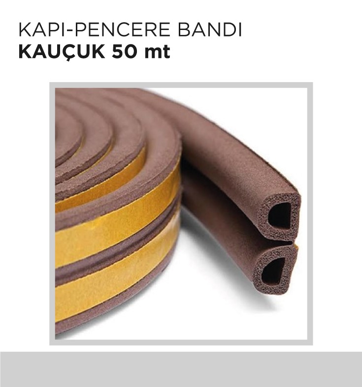 KAPI-PENCERE BANDI KAUÇUK 50MT