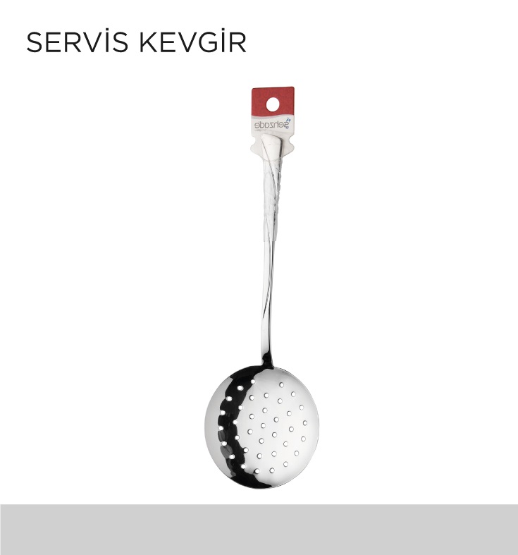 SERVİS KEVGİR