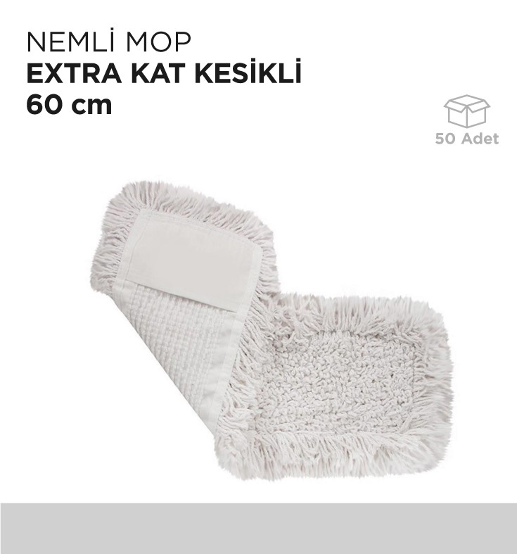 NEMLİ MOP EXTRA KAT KESİKLİ 60CM