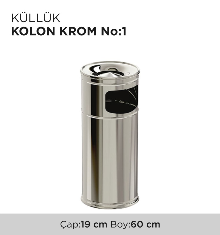 KÜLLÜK KOLON KROM NO 1 