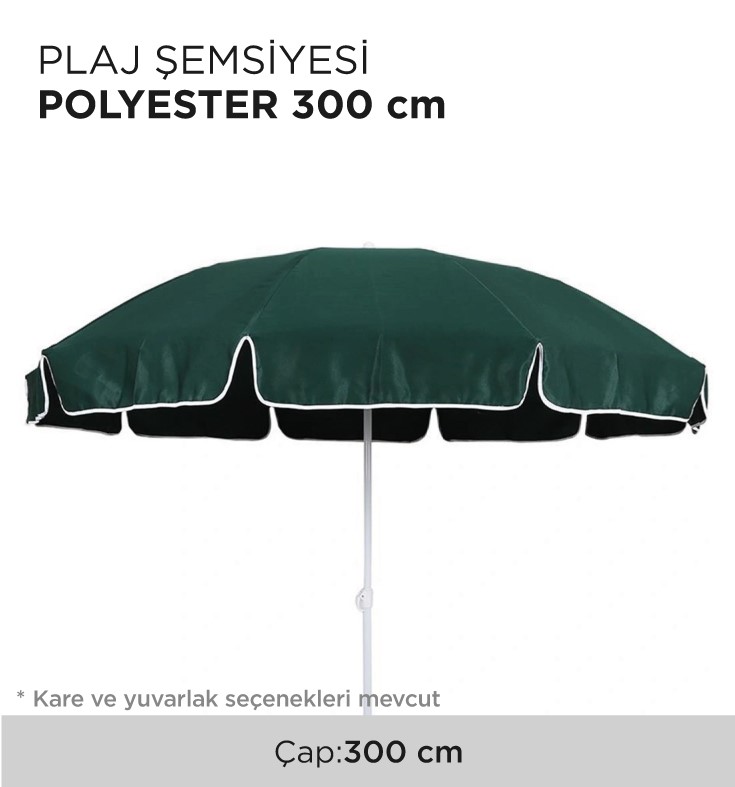 PLAJ ŞEMSİYESİ POLYESTER 300CM