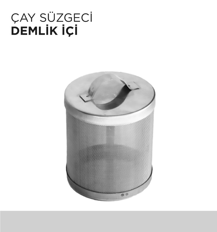 ÇAY SÜZGECİ DEMLİK İÇİ