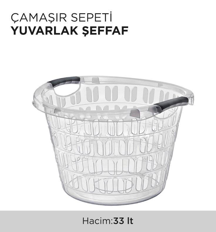 ÇAMAŞIR SEPETİ YUVARLAK ŞEFFAF