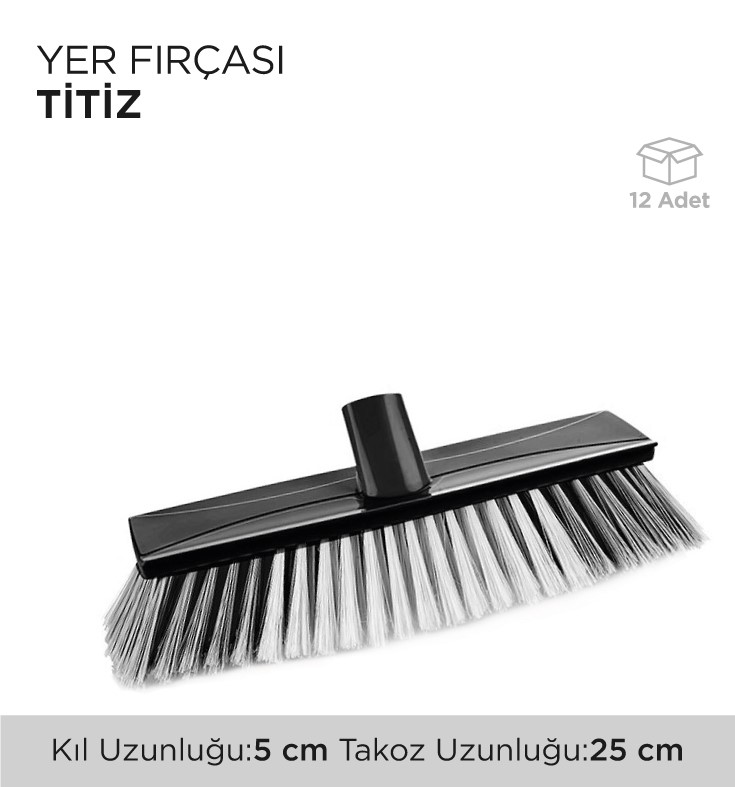 YER FIRÇASI TİTİZ