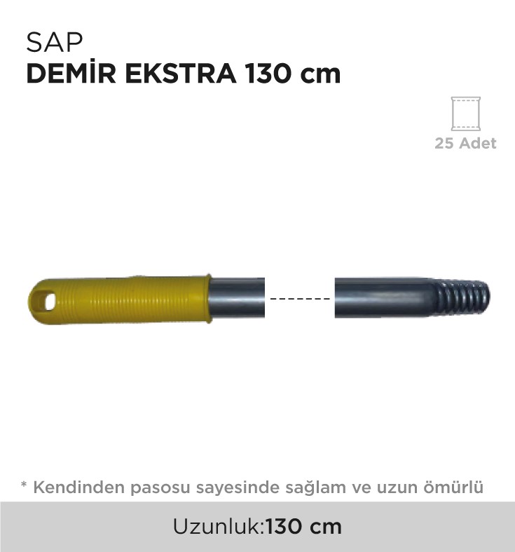 SAP DEMİR EKSTRA 180CM