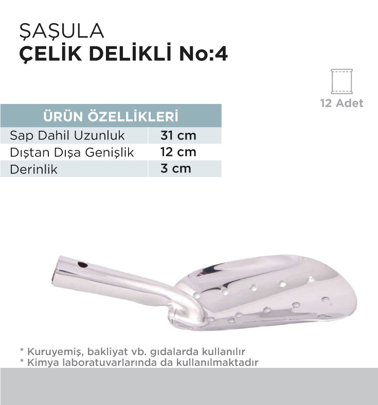 ŞAŞULA ÇELİK DELİKLİ NO 4