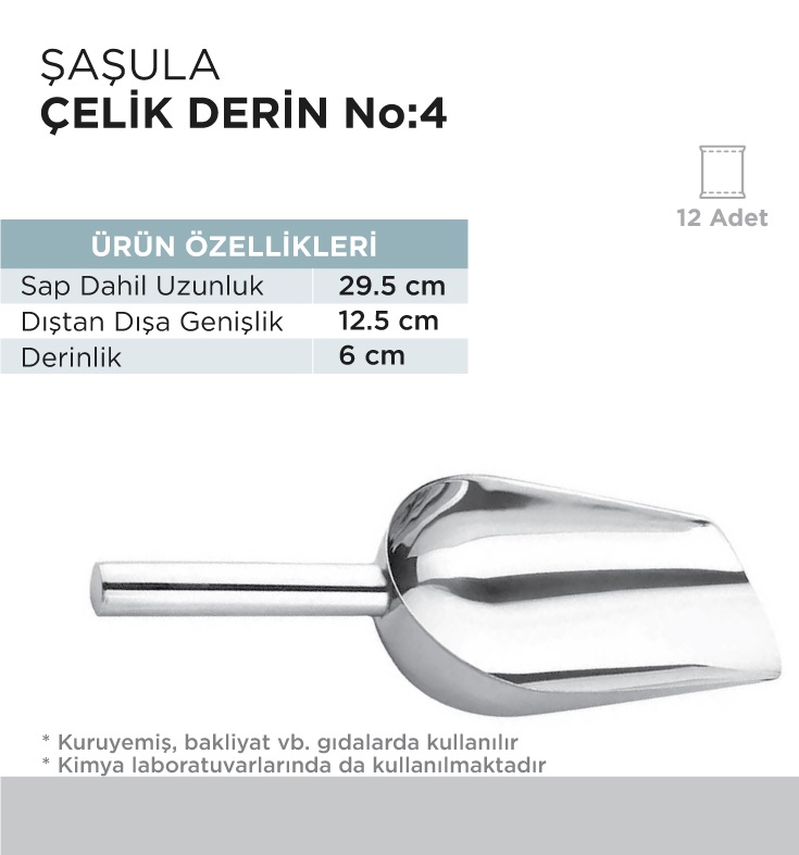 ŞAŞULA ÇELİK DERİN NO 4