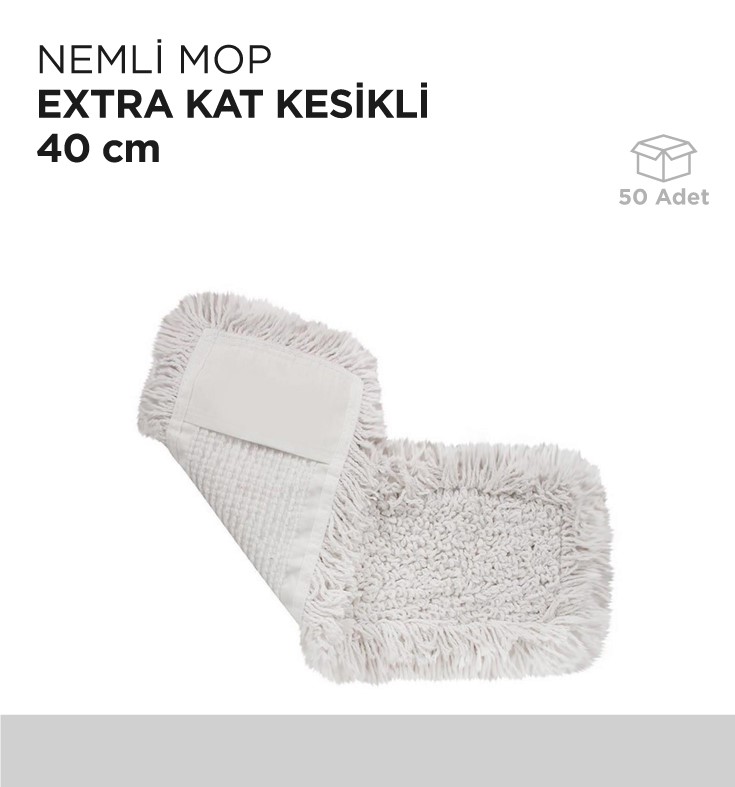 NEMLİ MOP EXTRA KAT KESİKLİ 40CM